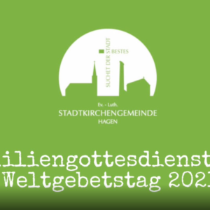 Familiengottesdienst zum Weltgebetstag 2021