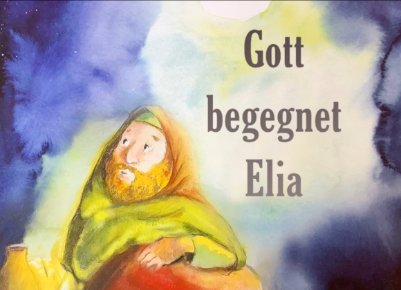 Gott begegnet Elia